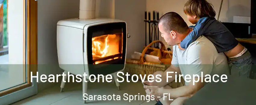  Hearthstone Stoves Fireplace Sarasota Springs - FL
